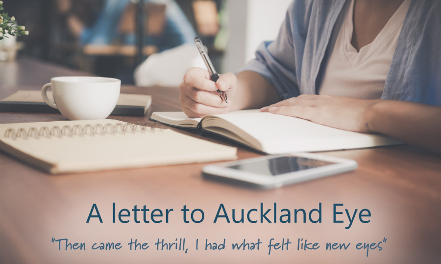 Cataract Patient Story: A letter to Auckland Eye
